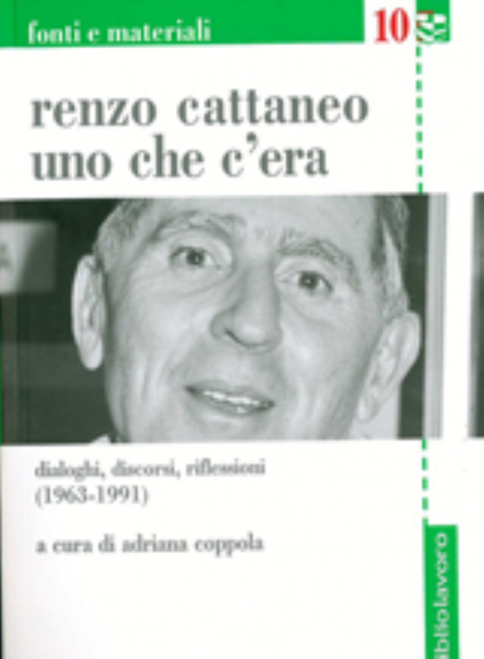 Renzo Cattaneo, uno che c’era